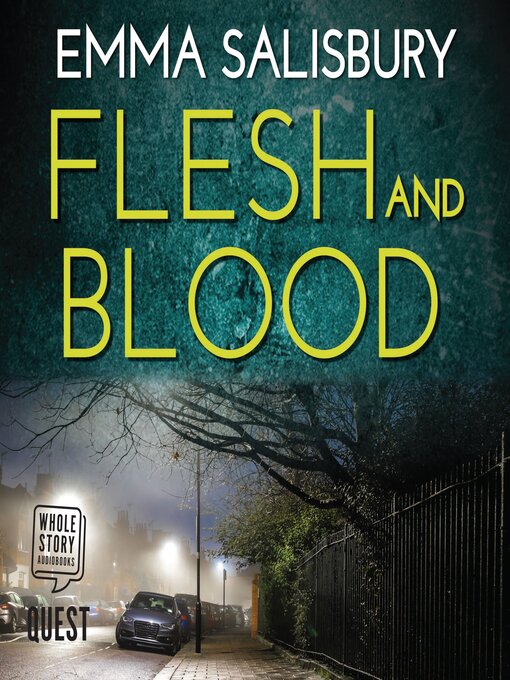 Title details for Flesh and Blood by Emma Salisbury - Wait list